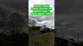 Avanti West Coast 805009 at Bamfurlong - 26th April 2024