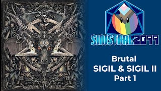 SIGIL + Buckethead (2019) & SIGIL II + THORR (2023)  [Part 1]