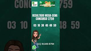 Resultado Mega Sena concurso 2759 #megasena #mega