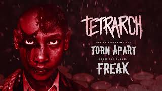 TETRARCH - "Torn Apart" Official Track Video