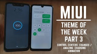 Miui 11 best theme of the week part 3 / amazing charging animation / new control center / hindi