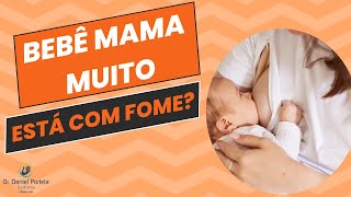 Bebê MAMA muito como saber se é FOME?