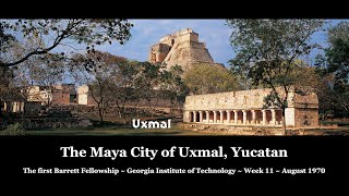 Uxmal, Yucatan . . . the Zenith of Mayan Architecture