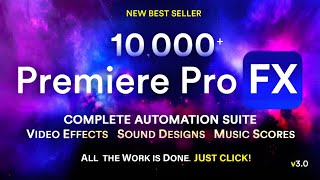 Premiere Pro FX Plugins Extension! (10,000+ Effects for Video)