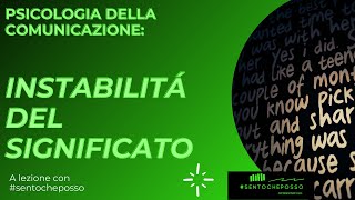 Instabilità e flessibilità del significato