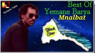 Yemane Barya - Mnalbat