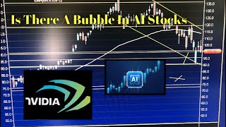 Is There A Bubble In AI Stocks ?? NVDA SMCI