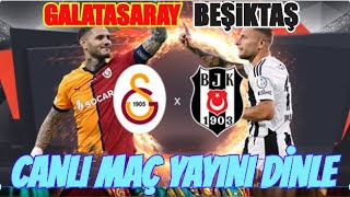 GALATASARAY 2-1 BEŞİKTAŞ / MANİSA FK 0-1 EROKSPOR / TRENDYOL TÜRKİYE SÜPERLİGİ CANI MAÇ YAYINI DİNLE