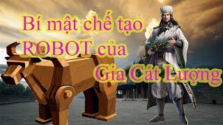 Bí mật về chế tạo rô bốt của Gia Cát Lượng / Bí mật cổ sử / ống nhòm nhỏ