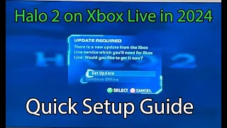 How to Play Halo 2 on Xbox Live in 2024 (Speed Guide/Overview + How to Update)