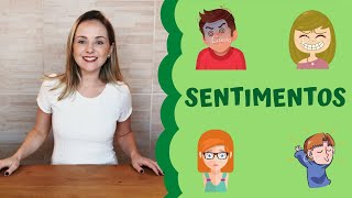 SENTIMENTOS - 2º Ano Ensino Fundamental - CAROL WALLAUER [Quarentena]