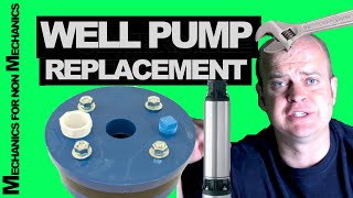 Well Pump Replacement - Easy Step-By-Step Instructions