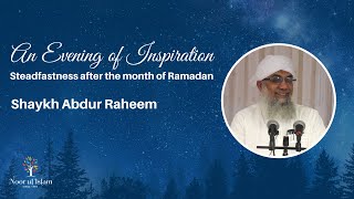 Shaykh Abdur Raheem on the Evening of Inspiration 16th May 2020 at Noor Ul Islam