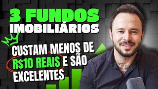 3 MELHORES FUNDOS IMOBILIÁRIOS QUE CUSTAM 10 REAIS DIVERSIFICADOS : KNSC11 GARE11 AJFI11