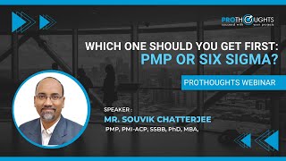 Which One Should You Get First: PMP or Six Sigma? | ProThoughts Solutions