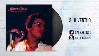 Hector Lavoe ( Abum que sentimiento 1981 ) - Juventud