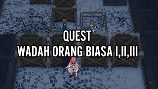 Honkai: Star Rail - Quest Wadah Orang Biasa I,II,III