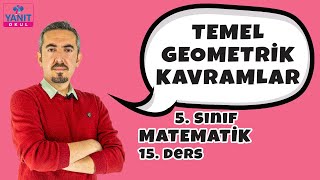 Temel Geometrik Kavramlar | 5. Sınıf Matematik Konu Anlatımları