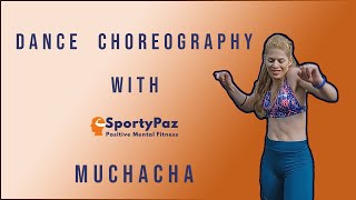 Muchacha - Gente de Zona & Becky G | Zumba | Choreography by SportyPaz