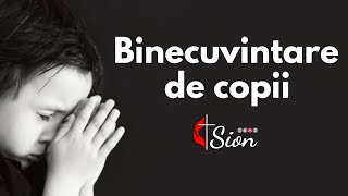 Sion Live 28.08.2022 AM - Binecuvantare de copii