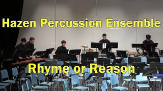 Hazen Percussion Ensemble - Rhyme or Reason