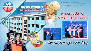 CAO ĐẲNG HOA BÌNH - Lễ KHAI GIẢNG Năm Học Mới và Trao Bằng TỐT NGHIỆP CAO ĐẲNG 2024