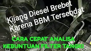 Analisis Kebuntuan BBM solar pada pipa atau filter dalam tangki kijang diesel