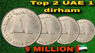 1 Dirham from 1425 (2005)  and 1 dirham from 1419(1998) are most valuable Old Coins Worth Millions