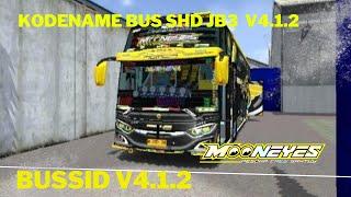 KODENAME !! Bus SHD JB3 Srikandi ACC OLD V3 Tj Mooneyes BUSSID V4.1.2