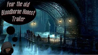 Honest Game Trailers: Bloodborne Reaction