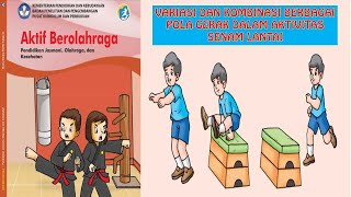 PJOK KELAS 4 Variasi dan Kombinasi Berbagai Gerak dalam Aktivitas Senam Lantai