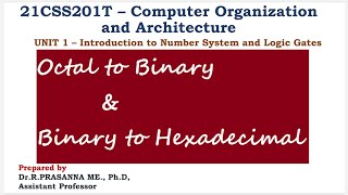 Octal to Binary &  Hexadecimal Conversion to Binary - Number system Basics