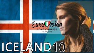 EUROVISION 2022 | Iceland My Top 10