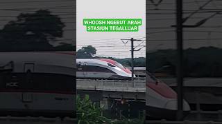 WHOOSH NGEBUT ARAH STASIUN TEGALLUAR