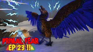 CELESTIAL ARGENTAVIS POWER IN ARK SURVIVAL EVOLVED PRIMAL FEAR | EP 23