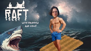 Raft - Boys Gone Wild! FUNNY MOMENTS