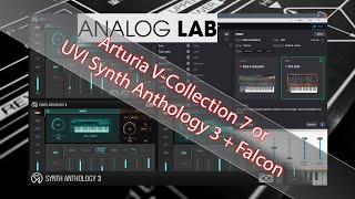 Arturia V-Collections 7 or UVI Synth Anthology 3