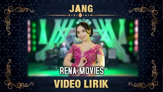 Jang - Rena Movies - The Pangestu (Video Lirik)