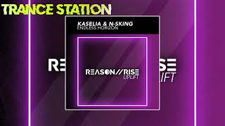 Kaselia & N-sKing - Endless Horizon (Extended Mix) [REASON II RISE UPLIFT]