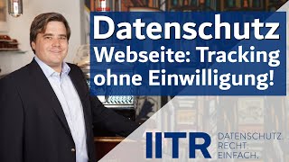 Webseiten Tracking ohne Einwilligung #dsgvo #datenschutz #tracking