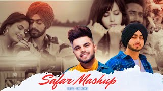 Safar Mashup | The MAN2 | Safar X OneLove X Tu Jo Mileya | Akhil | Juss | Punjabi Mashup 2024