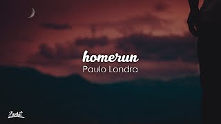 Paulo Londra - Homerun (Lyrics / Letra)