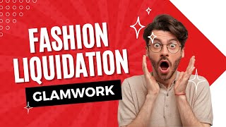 Liquidation Platform for fashion Brands - GlamWork