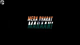 Mera Bharat Mahaan - 7BantaiZ ft Mc Altaf, Midhun Mukundan [Whatsapp Status] SP Creations