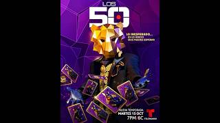 Los 50 | Nueva Temporada | Martes 15 de Octubre 7PM/6C | Por Telemundo