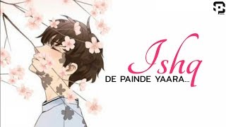 Ishq De Painde - Mehtab Virk ft. Rashalika [Whatsapp Status] SP Creations