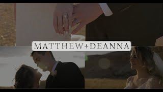 Matthew & Deanna Weber | Wedding Highlight Reel