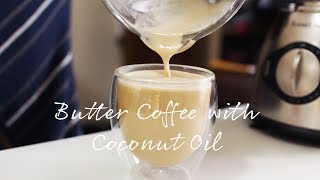 Butter Coffee with Coconut Oil - Coffee Beverage