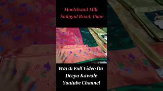 Latest Semi Silk Collection at Moolchand Mill, Sihagad Road Pune Part 3 #shorts #viral #saree saree