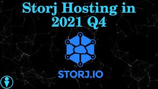 State of Storj Hosting in 2021 Q4